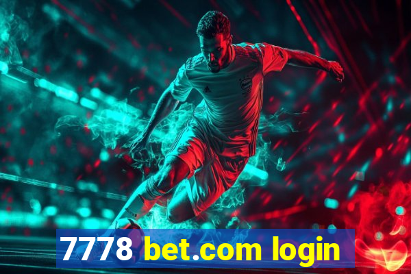 7778 bet.com login